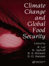 Climate Change and Global Food Security eBook Climate Change and Global Food Security eBook